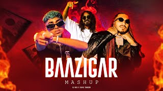 BAAZIGAR MASHUP Ft. DIVINE, MC STAN, EMIWAY BANTAI & MORE | DJ BKS & SUNIX THAKOR  | LATEST MASHUP