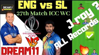 eng vs sl dream11 team | eng vs sl 27th match worldcup dream11 team prediction | england vs srilanka
