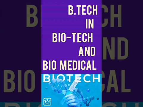 B.TECH in Bio technology / Bio medical / kiit / Srm or in the best university in India