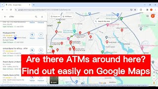 How to find ATM machines availability around any location in Google Maps