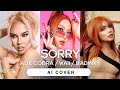 SORRY - ALIE COBRA / WAII / BADMIXY | Original by DREAMGALS [AI COVER]