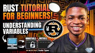 Rust Variables Explained for Beginners | Immutable vs Mutable | Rust Programming Tutorial