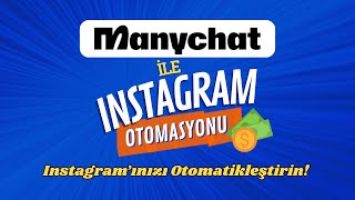 Manychat ile instagram otomasyonu