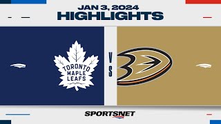 NHL Highlights | Maple Leafs vs. Ducks - January 3, 2024