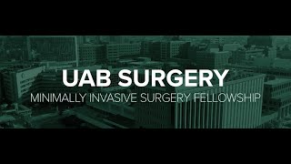 UAB Minimally Invasive Surgery Fellowship