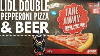 Lidl Alfredo Take Away Double Pepperoni Pizza With Magic Rock Luminance NEIPA