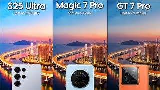 Samsung Galaxy S25 Ultra VS Honor Magic 7 Pro VS Realme GT 7 Pro Camera Test Comparison