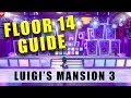 Luigi's Mansion 3 Floor 14 Walkthrough - 100% 14F Dance Hall guide