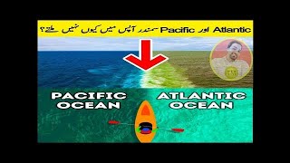 Atlantic and Pacific Oceans Don't Mix, North and Baltic seas, Green and Colorado rivers, haloclines,
