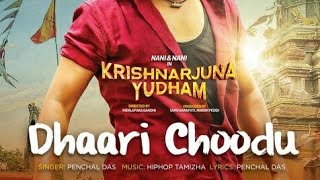 Dhaari choodu full 8D song from Krishnarjuna yudham
