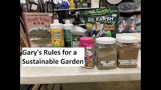 Gary's Rules for a Sustainable Garden