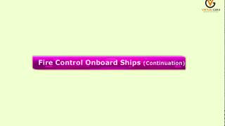 Ship Construction - Fire Control Onboard Ships 2 | FPFF Course | Virtual Guru