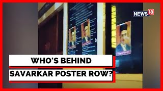 BJPYM Chief Admits Pasting Savarkar Posters At Congress Office | Savarkar Row News | News18