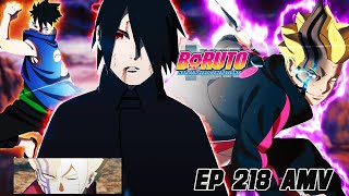 Kawaki,Sasuke Vs Momoshiki AMV【Boruto: Naruto Next Generations Episode 218 】Kurama Death - FAINT
