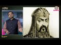 चंगेज़ खान ने भारत पर हमला क्यों नहीं किया genghis khan tarikh e533