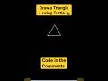 How to Draw a Triangle with a Turtle in Python #python #turtle #triangle #shape #drawing #trending