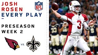 Every Josh Rosen Play vs. Saints