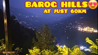 barog hill station || barog heights || barog hotel pinewood || barog heights places to visit ||