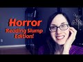 Horror Books | Reading Slump Edition! | #horrorbooks #booktube #readingslumps