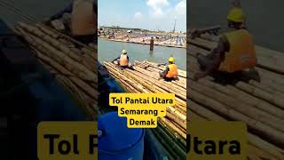 Situasi Proyek Jl Tol Semarang-Demak di Laut Jawa #semarangterkini