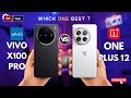 Vivo X100 Pro vs One Plus 12 | Full Comparison #gearphone