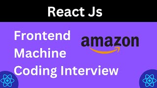 Nailing React Interviews: Solving Machine Coding Questions Like a Pro #01