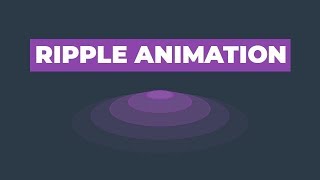 Ripple Animation Using Only HTML & CSS