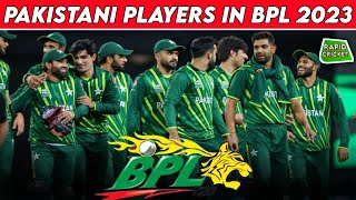 Pakistani Players In BPL 2023 | BPL 2023 | Pakistan Players In BPL | Pakistan Team | BPL | PCB