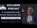 [EXCLUSIVE PODCAST] Dr. Nombasa Tsengwa- Exxaro Resources CEO Leading with prowess