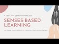 Introduction Senses-based Learning video