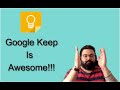 Google Keep Tutorial, Keep vs Onenote.