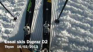 Test Skis - Dupraz D2 - Tout simplement magiques