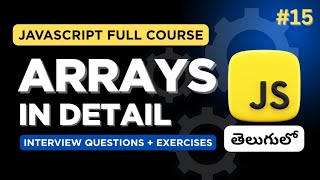 Master All JavaScript Array Methods with Practical Examples & Exercises in Telugu