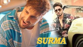 Jassie Gill | SURMA (official Video) Asees kaur | All Rounder Latest Punjabi Song 2021