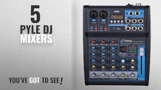 Top 10 Pyle Dj Mixers [2018]: Pyle Professional Audio Mixer Sound Board Console System Interface 4