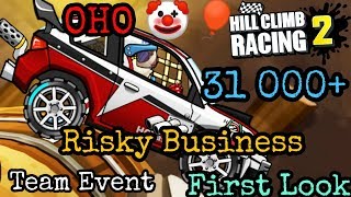 Hill Climb Racing 2  Risky Business 31000 + OHO 🤡🎈 Taem Event hcr 2 first look