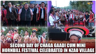 SECOND DAY OF CHAGA GAADI CUM MINI HORNBILL FESTIVAL CELEBRATED IN NZAU VILLAGE