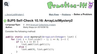 Java Practice It | Self-check 10.16: ArrayListMystery2 | ArrayList, collections, array list, mystery