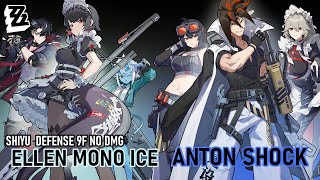 [ZZZ] Shiyu Defense 9F - Inter-Knot 34 No DMG B-Rank Cleared | Ellen Mono Ice \u0026 Anton Shock Team