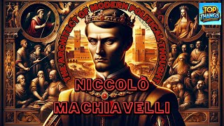 Niccolò Machiavelli: The Master of Power Politics