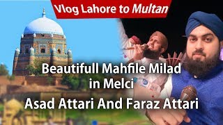 Vlog Lahore to Multan travel | Faraz Attari Qadri | Vlog 2019