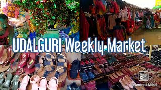 Udalguri Weekly Market.