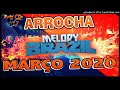 (CD ARROCHA) MARÇO 2020 SITE MELODY BRAZIL - DJ RYAN MIX