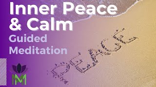 25 Minute Meditation to Develop Inner Peace and Calm in 2021 / Mindful Movement