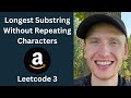 Longest Substring Without Repeating Characters - Leetcode 3 - Sliding Window (Python)