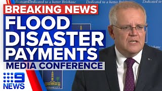 New disaster payments for flood victims in Queensland and NSW | 9 News Australia