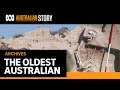 Mungo Man: What to do next with Australia's oldest human remains | Australian Story (2018)