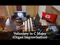 Voluntary in C Major (Organ Improvisation)