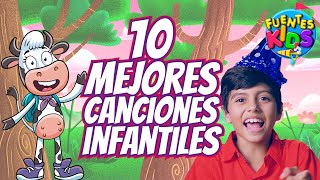 Mix 10 MEJORES canciones infantiles | LA PIÑATA | LA VACA LOLA // Fuentes Kids