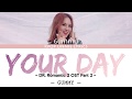 Gummy (거미) – Your Day (너의 하루는 좀 어때) (Romantic Doctor, Teacher Kim 2 OST Part 2) (Han/Rom/Eng/가사)